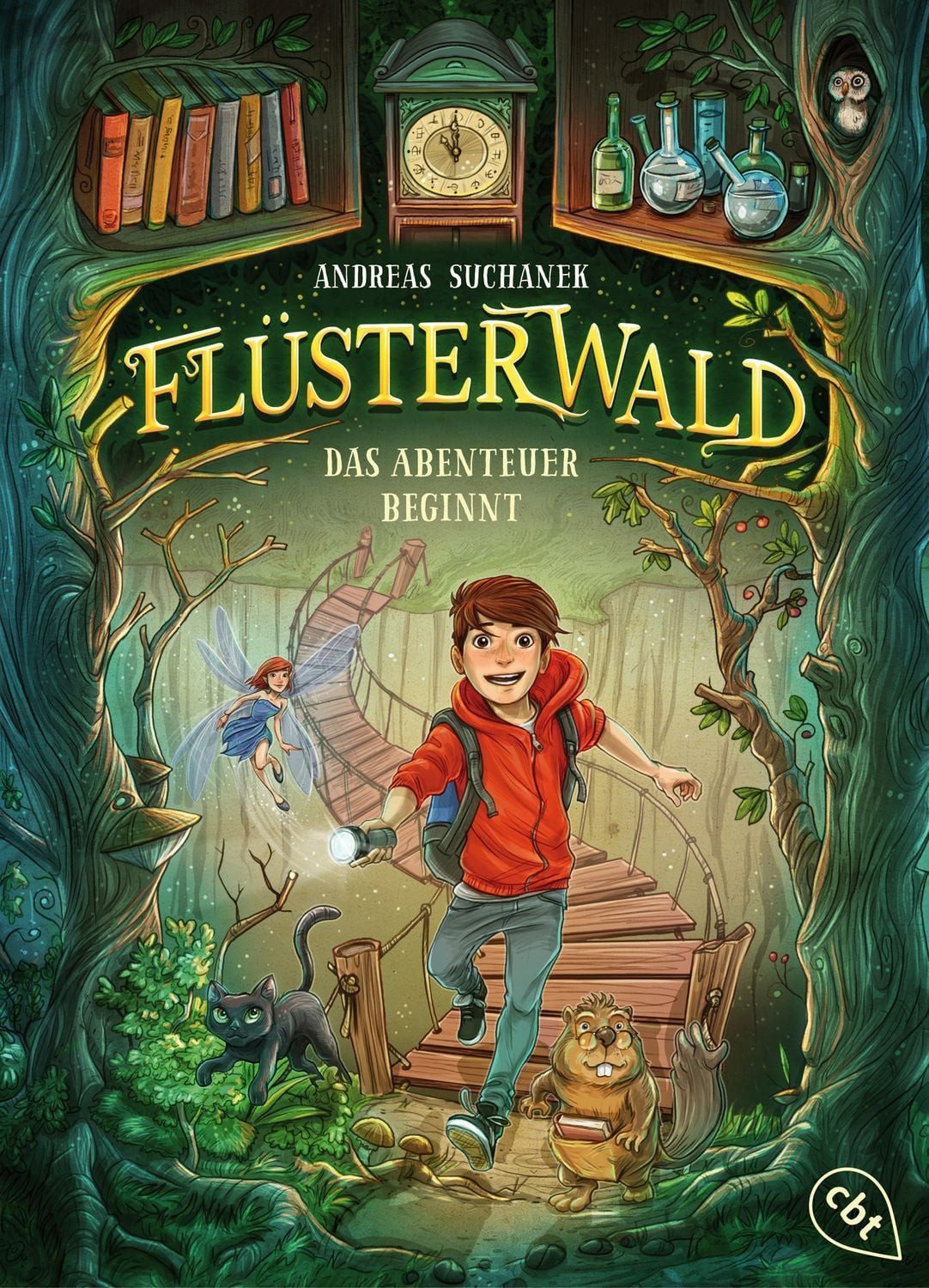 Kinderbuch Flüsterwald Das Abenteuer beginnt - Das mitreißende Fantasyabenteuer a Andreas Suchanek