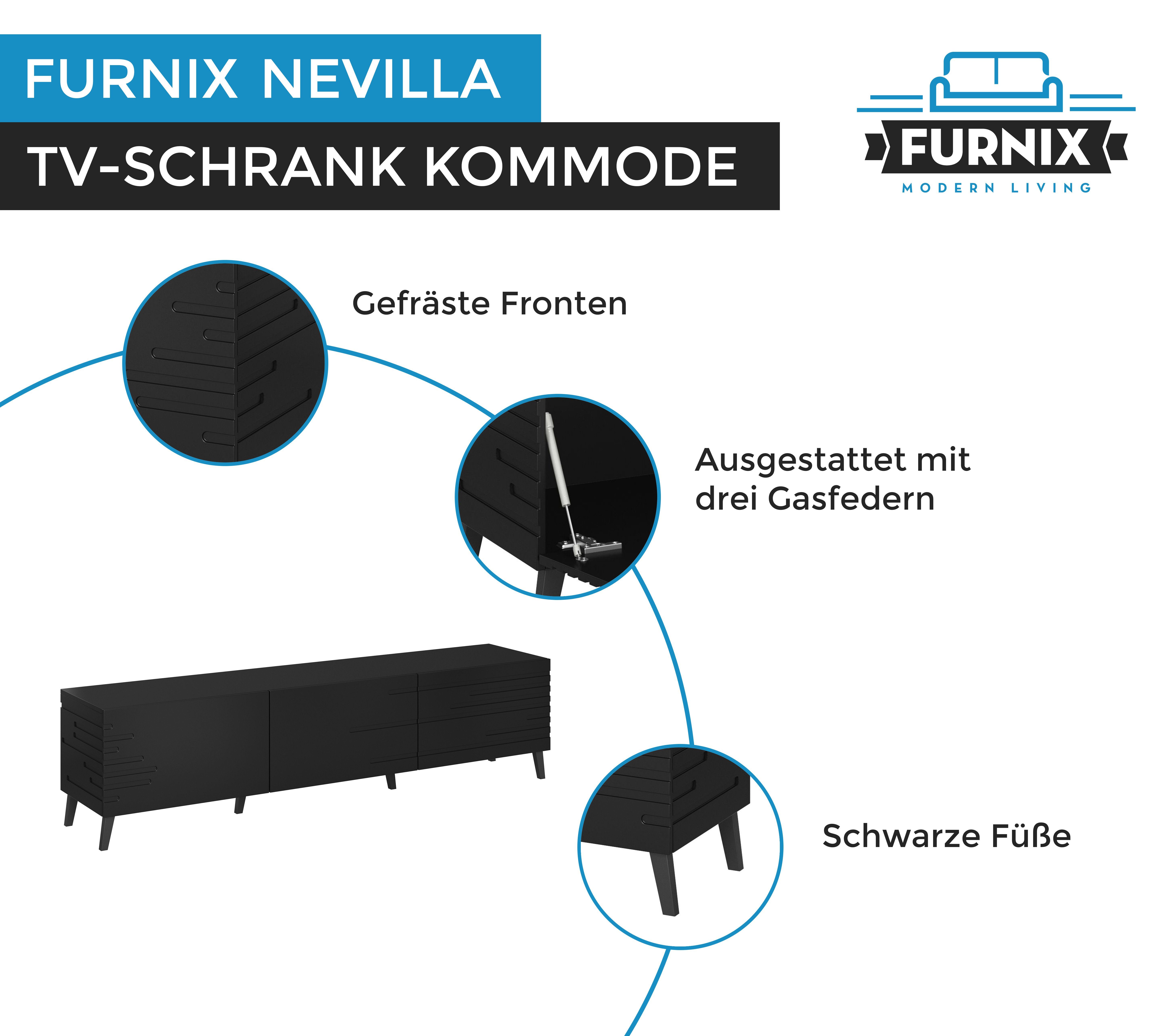 x NEVILLA Maße: TV-Schrank Schwarz Fronten Fernsehschrank mit B186 H48 x T40 Furnix dekorativen cm gefrästen