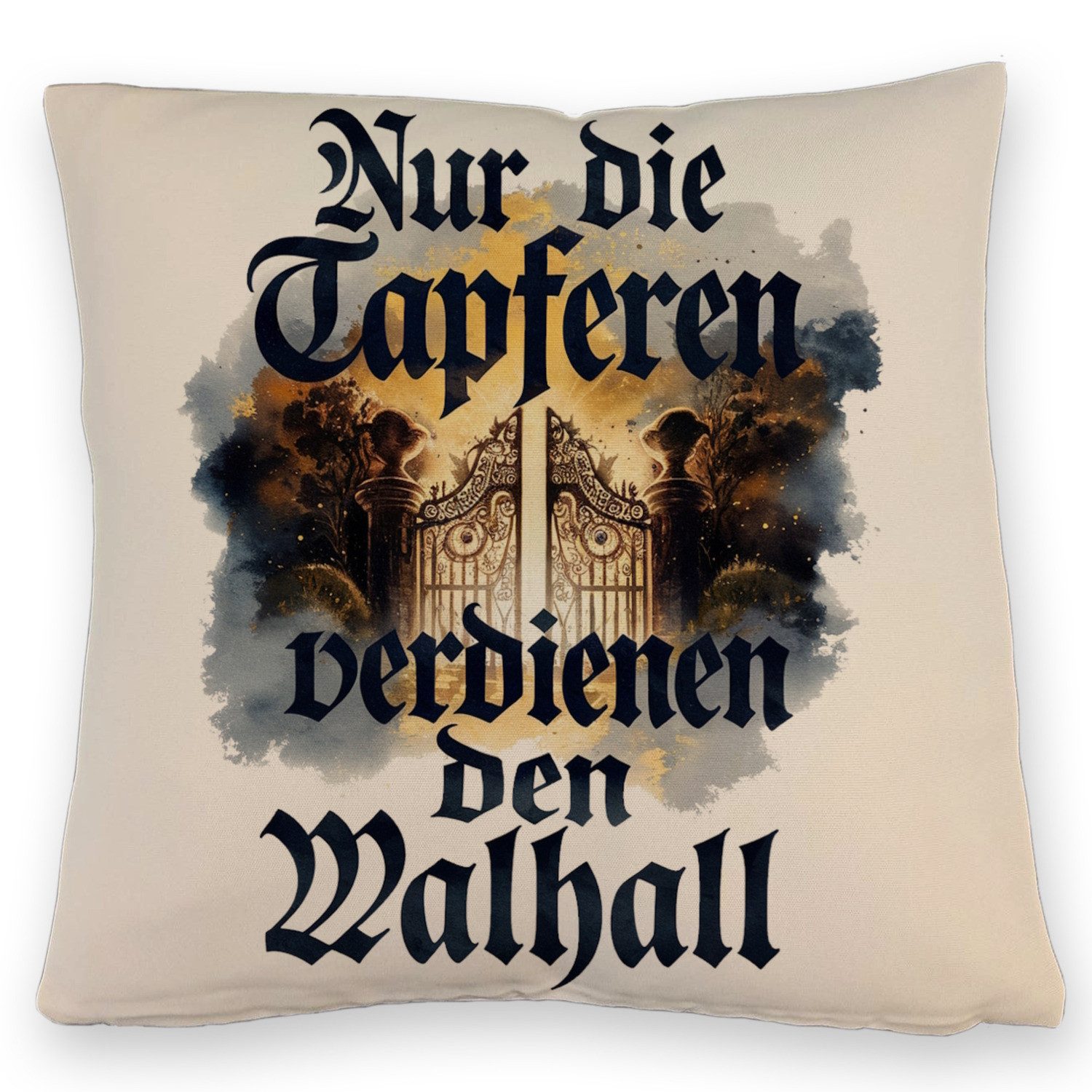 Dekokissen Nur die Tapferen verdienen den Walhall Kissen mit Leinenoptik