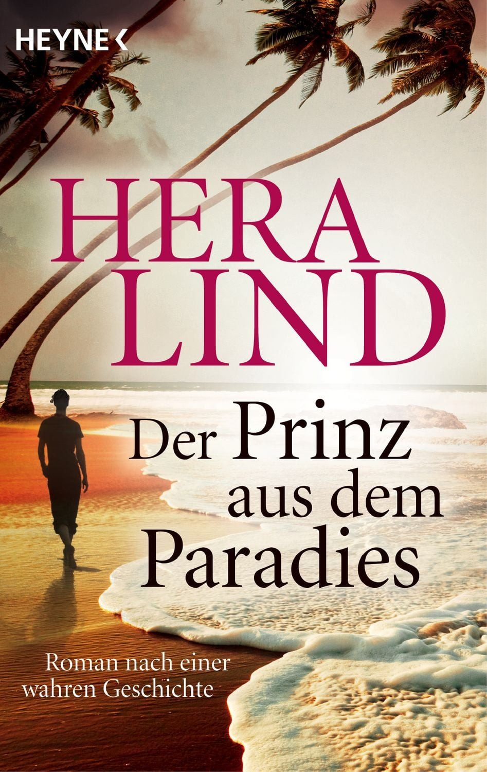 Der Prinz aus dem Paradies / Hera Lind