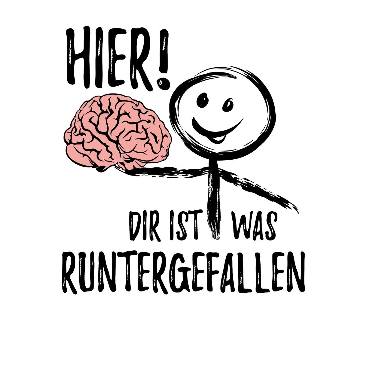 Spreadshirt Aufkleber Hier Dir Ist Was Runtergefallen Lustig Mit Gehirn Sticker Aufkleber – Bild 2 von 4