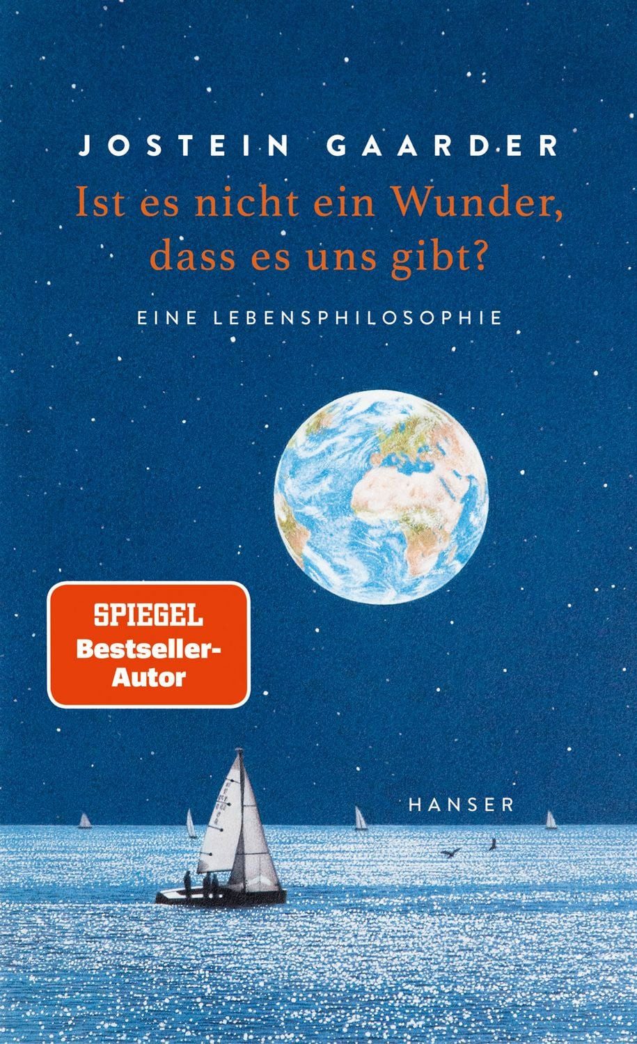 Jugendbuch Ist es nicht ein Wunder, dass es uns gibt? Eine Lebensphilosophie Jostein Gaarder