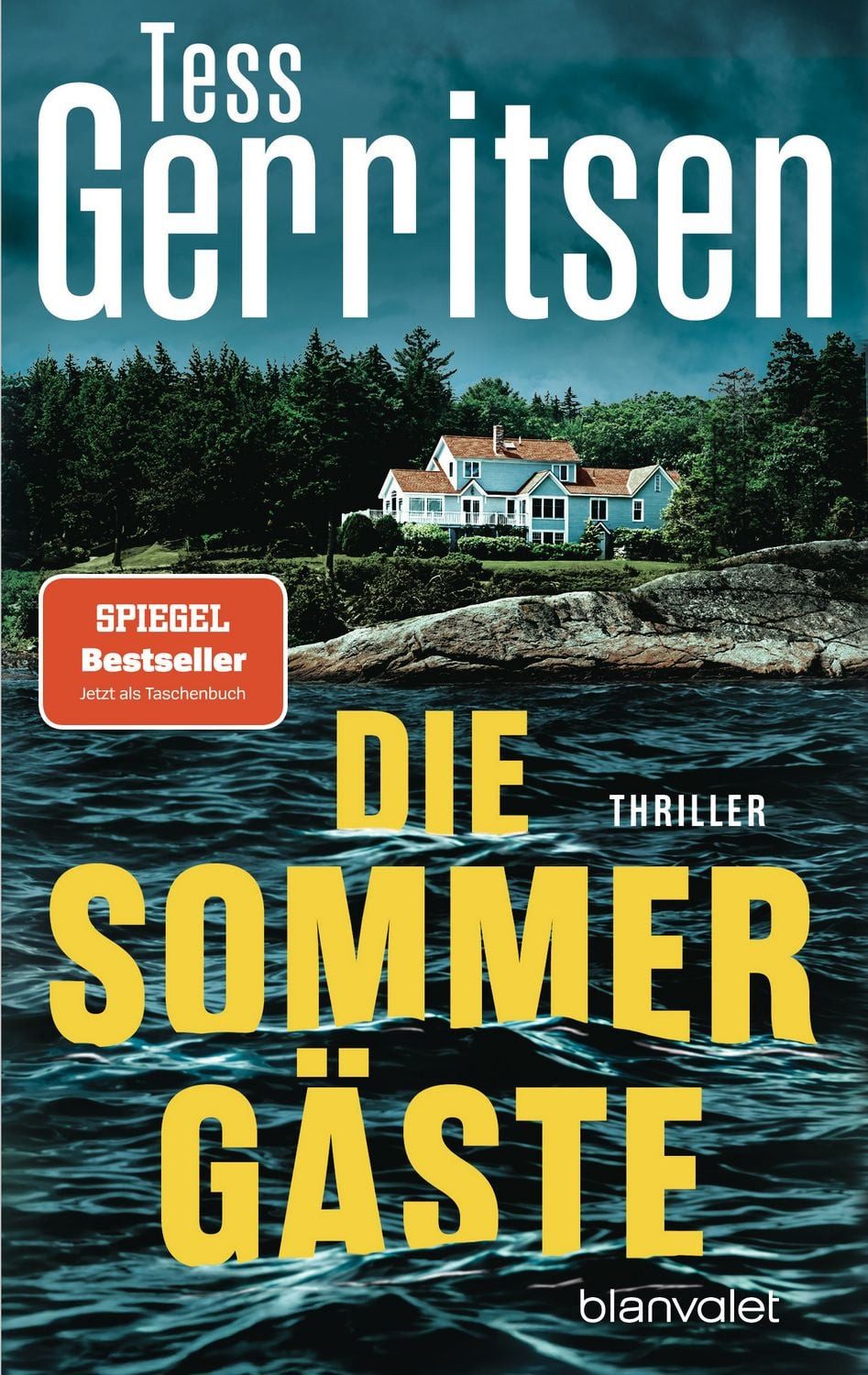 Die Sommergäste / Tess Gerritsen, SPIEGEL-Bestseller