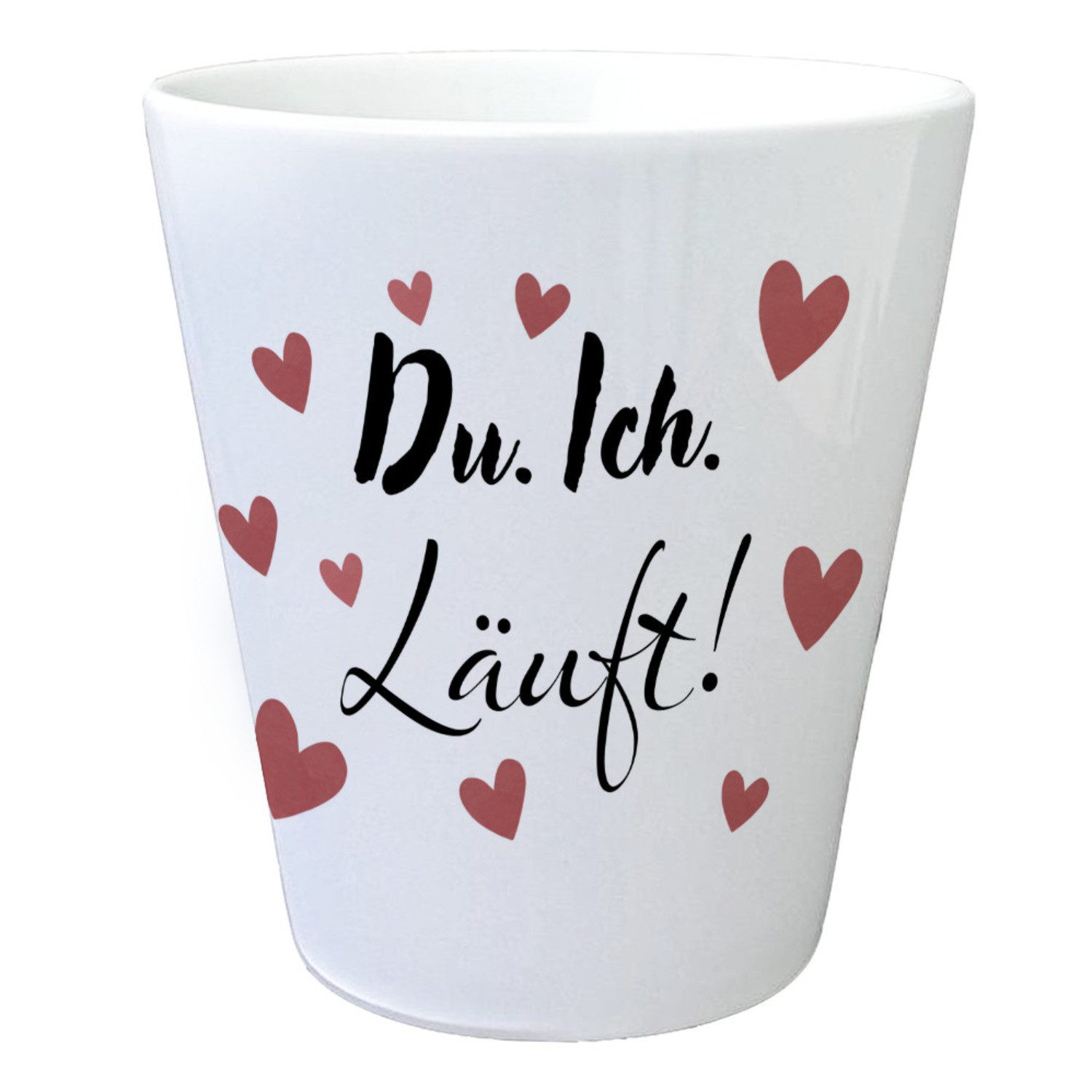 Blumentopf Herzen Blumentopf mit Spruch Du Ich Läuft