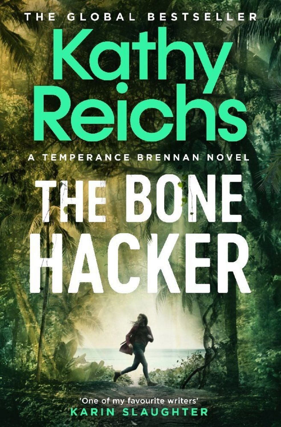 The Bone Hacker / Kathy Reichs