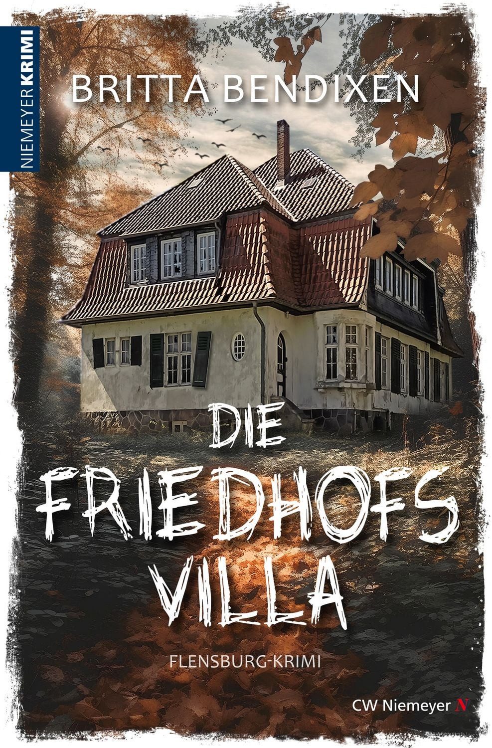 Die Friedhofsvilla / Britta Bendixen