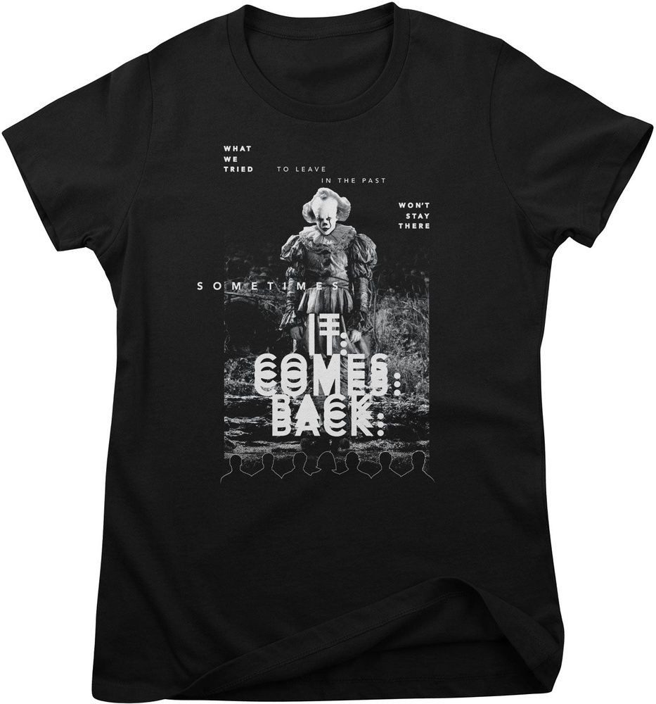 T-Shirt Sometimes IT Comes Back Girly Tee