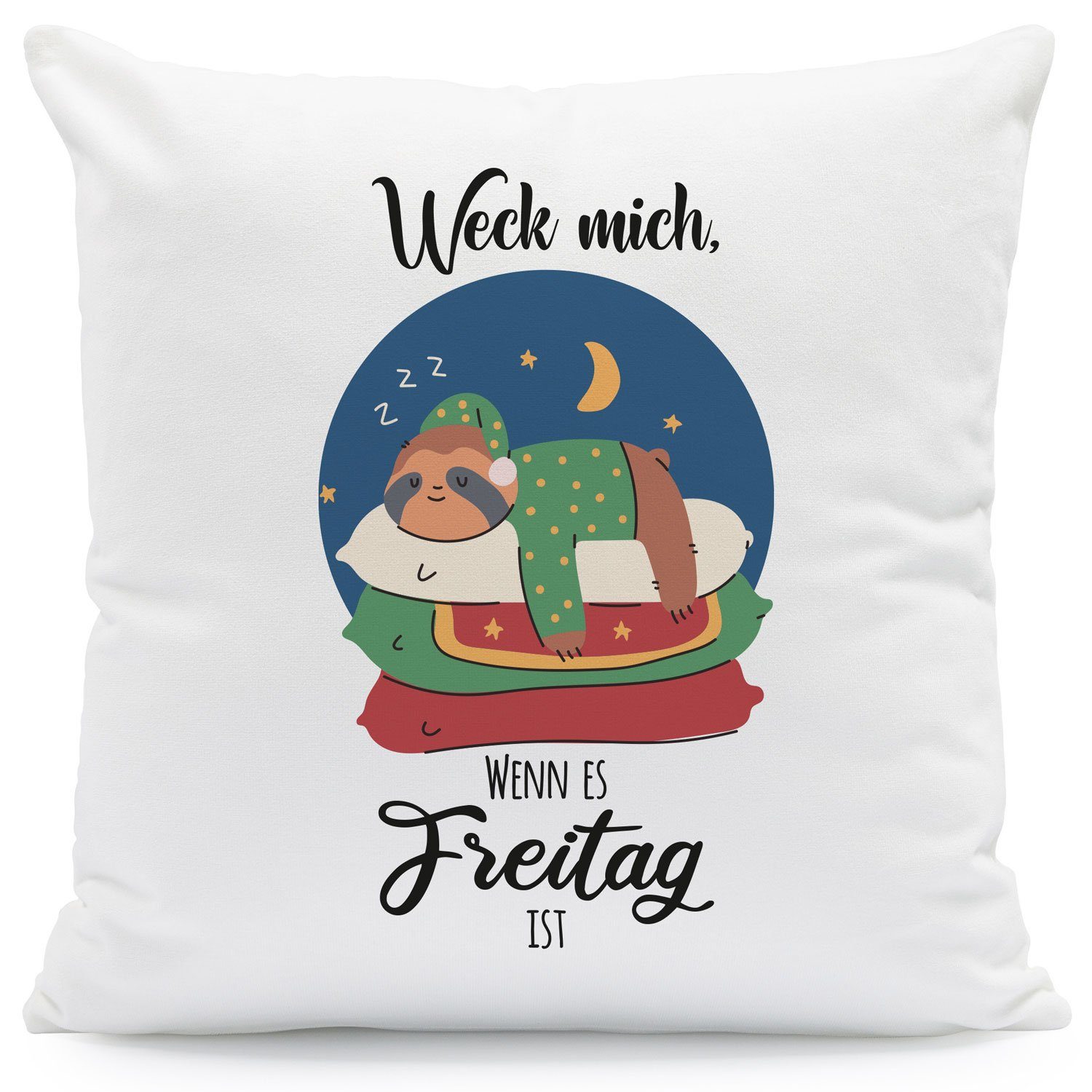 GRAVURZEILE Zierkissen mit Spruch - Weck mich wenn es Freitag ist - Geschenk, ohne Füllung