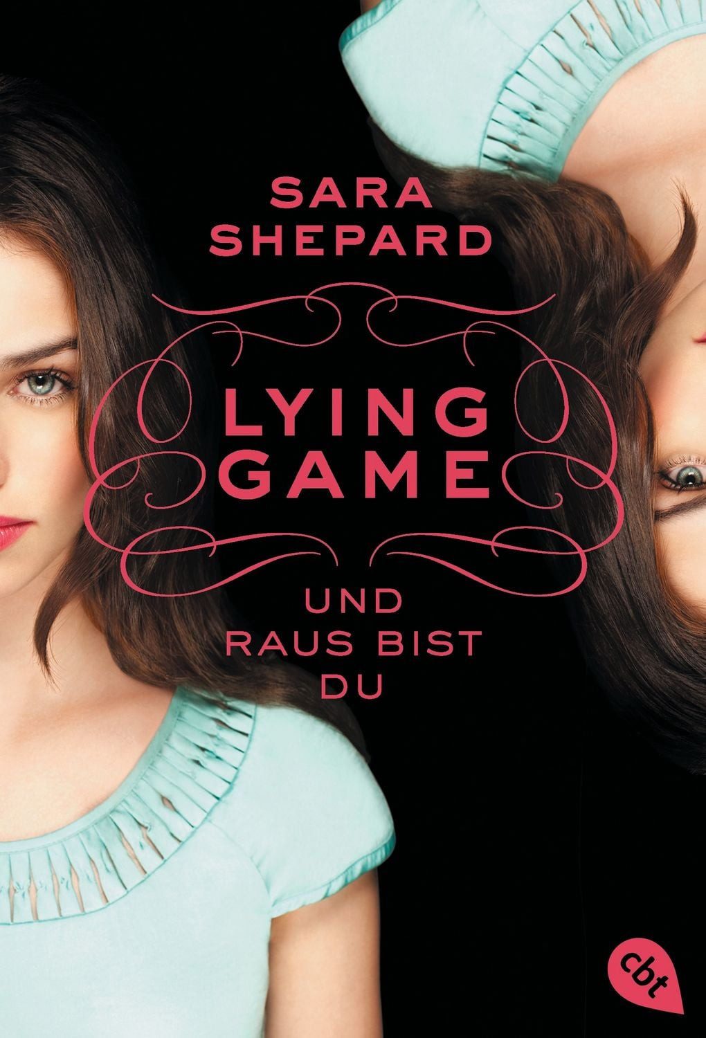 Und raus bist du / Lying Game Band 1 / Sara Shepard