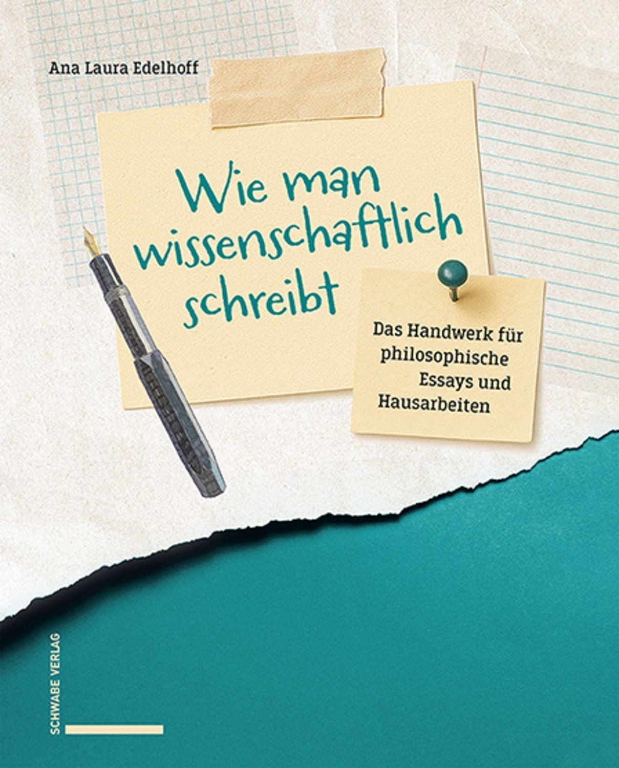 Wie man wissenschaftlich schreibt / Ana Laura Edelhoff