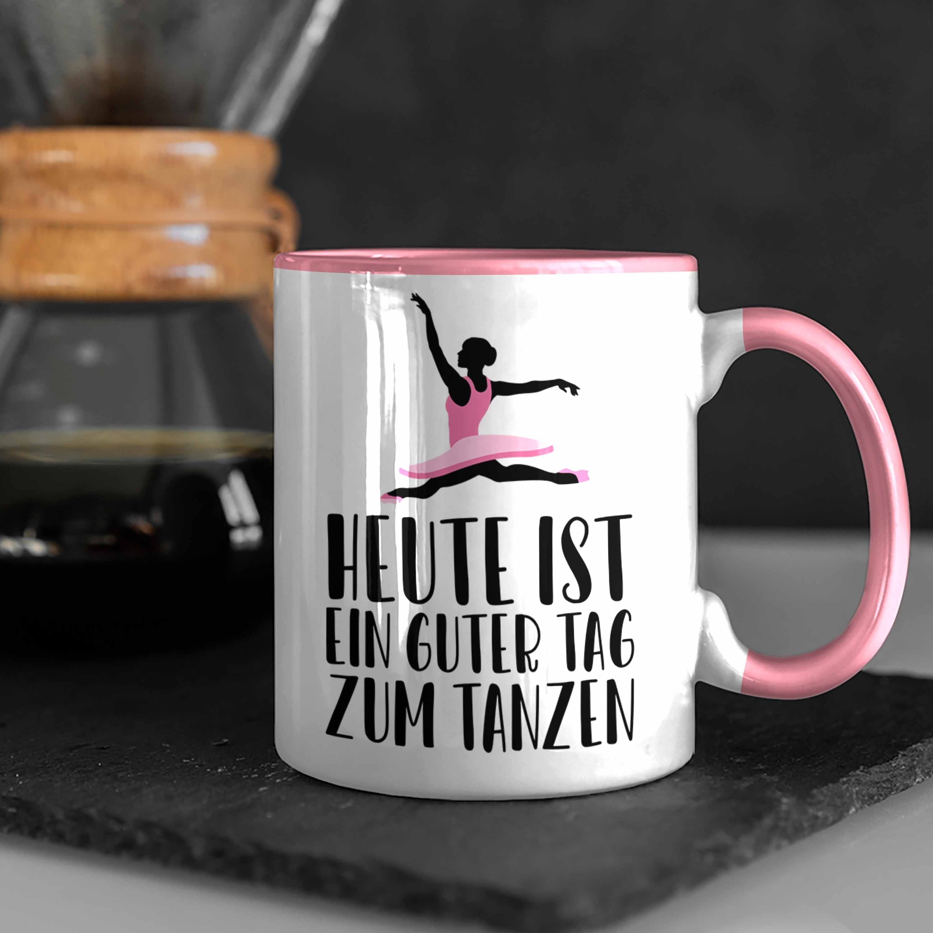 Trendation Tasse Mädchen Geschenk - Tänzerin Tanzen Spruch Tanz-Lehrer Frau Lehrerin Kinder Tasse Trendation Geschenkideen Rosa