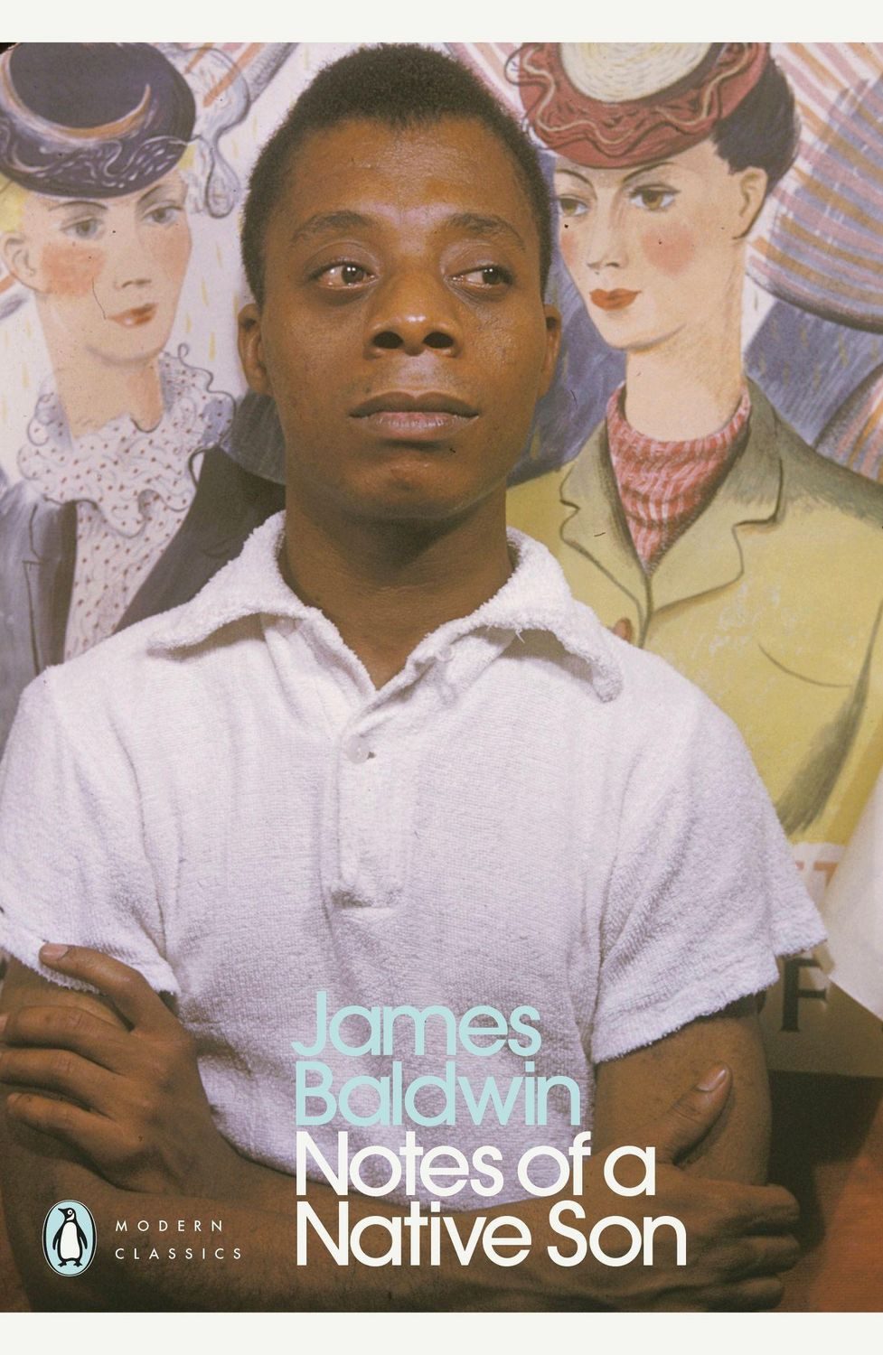 Notes of a Native Son / James Baldwin