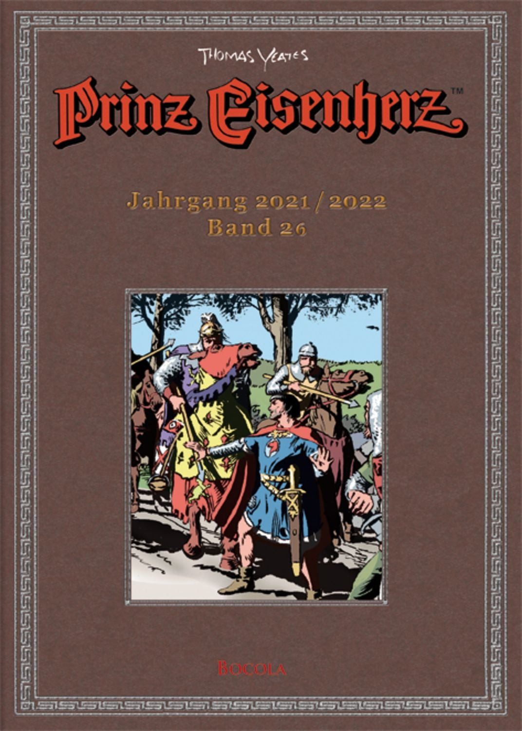 Prinz Eisenherz. Yeates-Jahre / diverse