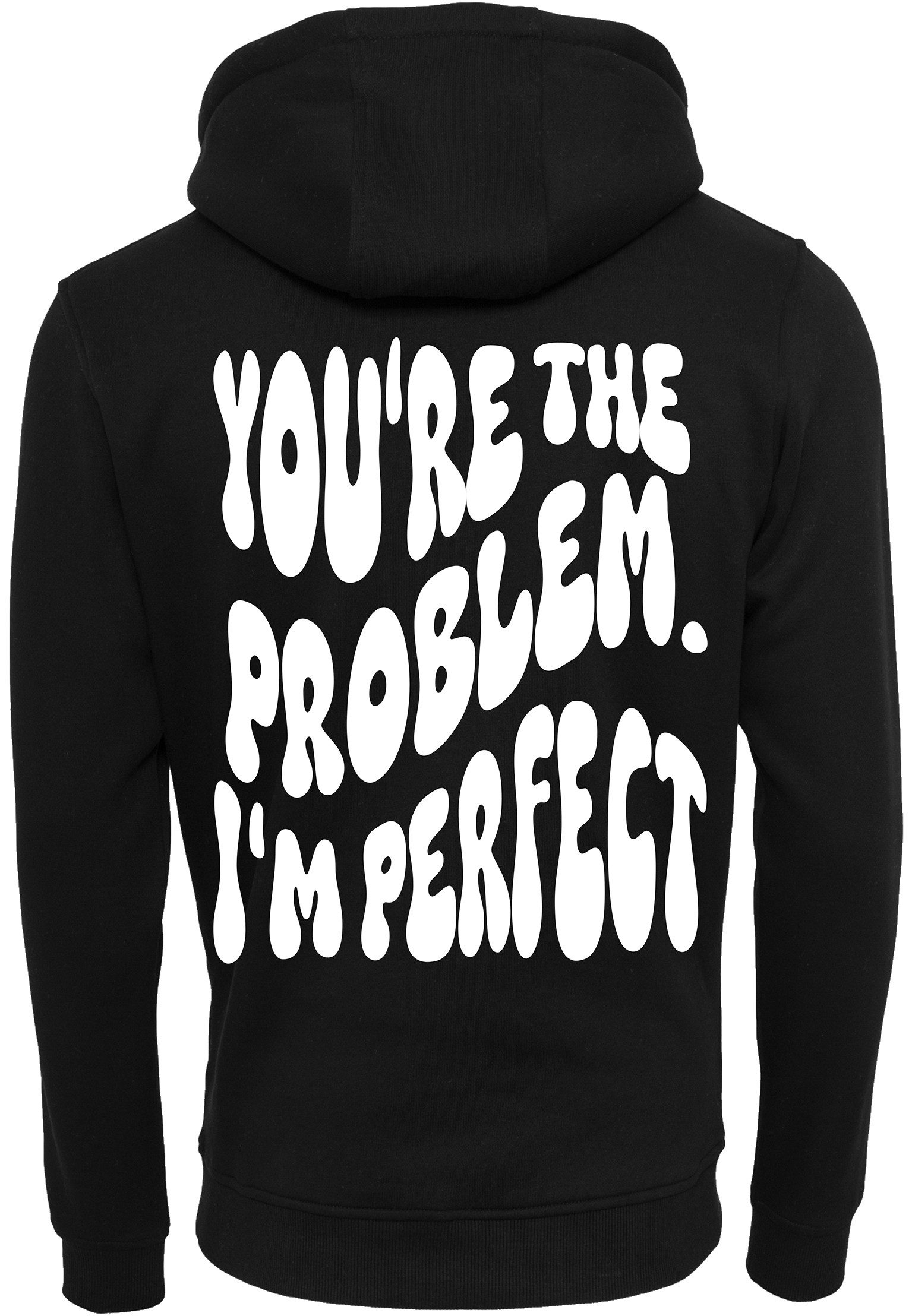 Baddery Kapuzenpullover „You're the problem. I'm perfect“ - Hoodie mit Rückendruck, hochwertiger Siebdruck, auch Übergrößen