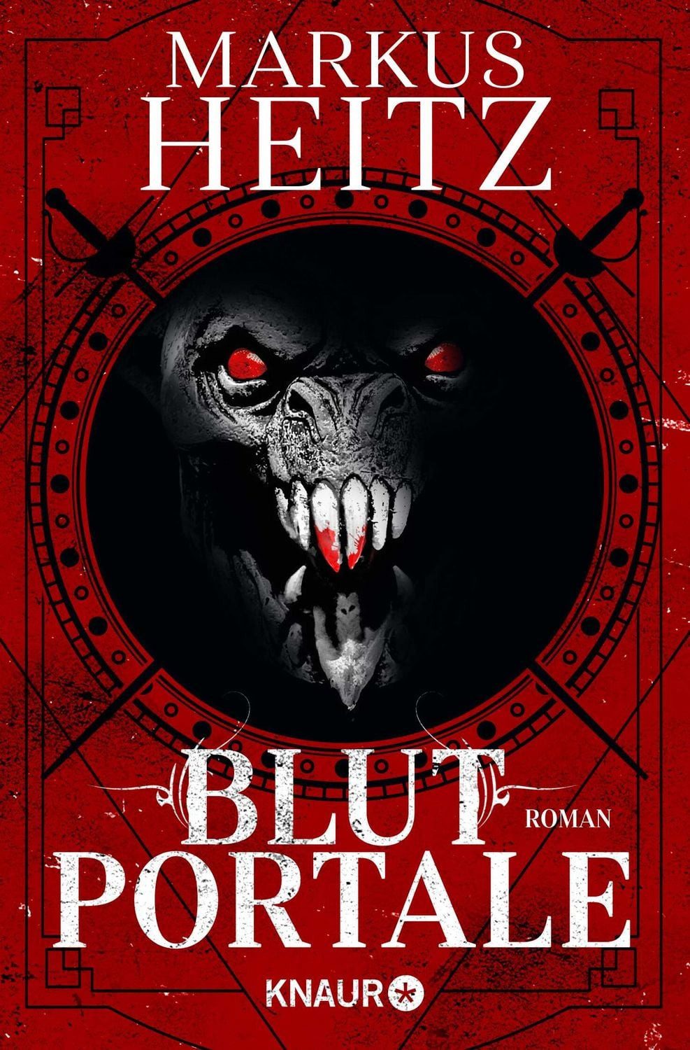 Belletristik Blutportale Roman Markus Heitz