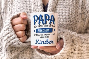 MoonWorks Tasse Geschenk Tasse anpassen egal was im Leben auf dich zukommt wenigstens hast du keine hässlichen Kinder Kaffee-Becher MoonWorks®, Keramik