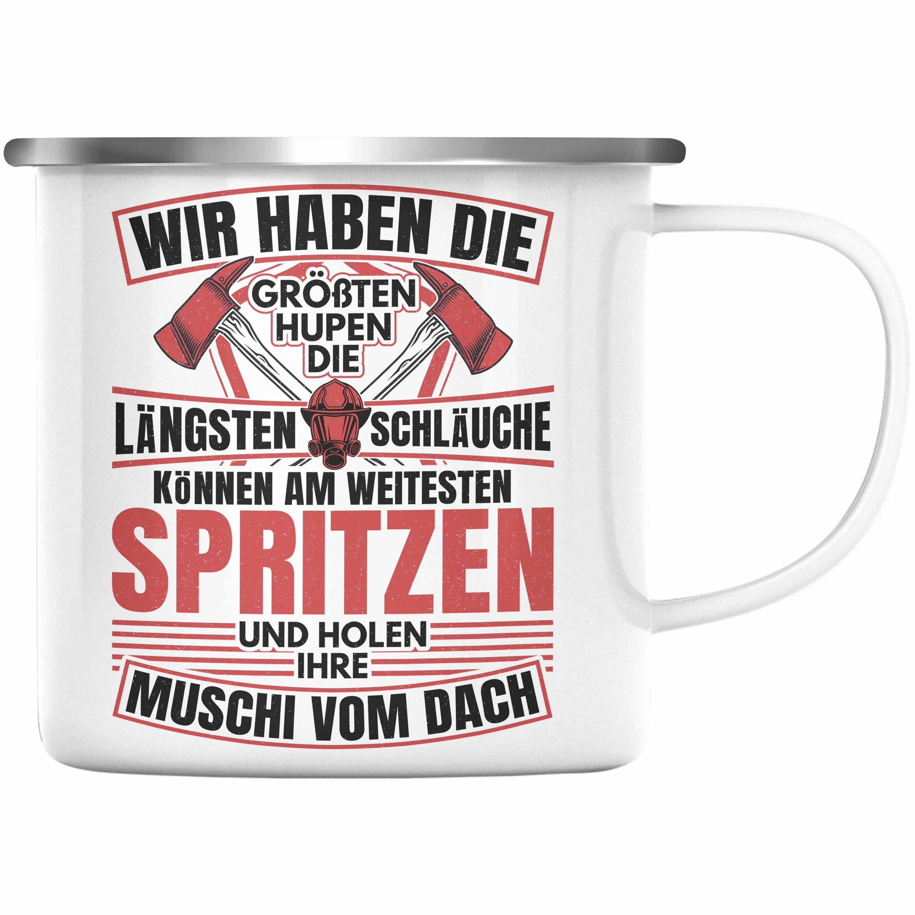 Trendation Thermotasse Trendation - Feuerwehr Spruch Geschenk Emaille Tasse Feuerwehrmann Geschenkidee Lustig Männer Wir Haben Die Längsten Schläuche Silber