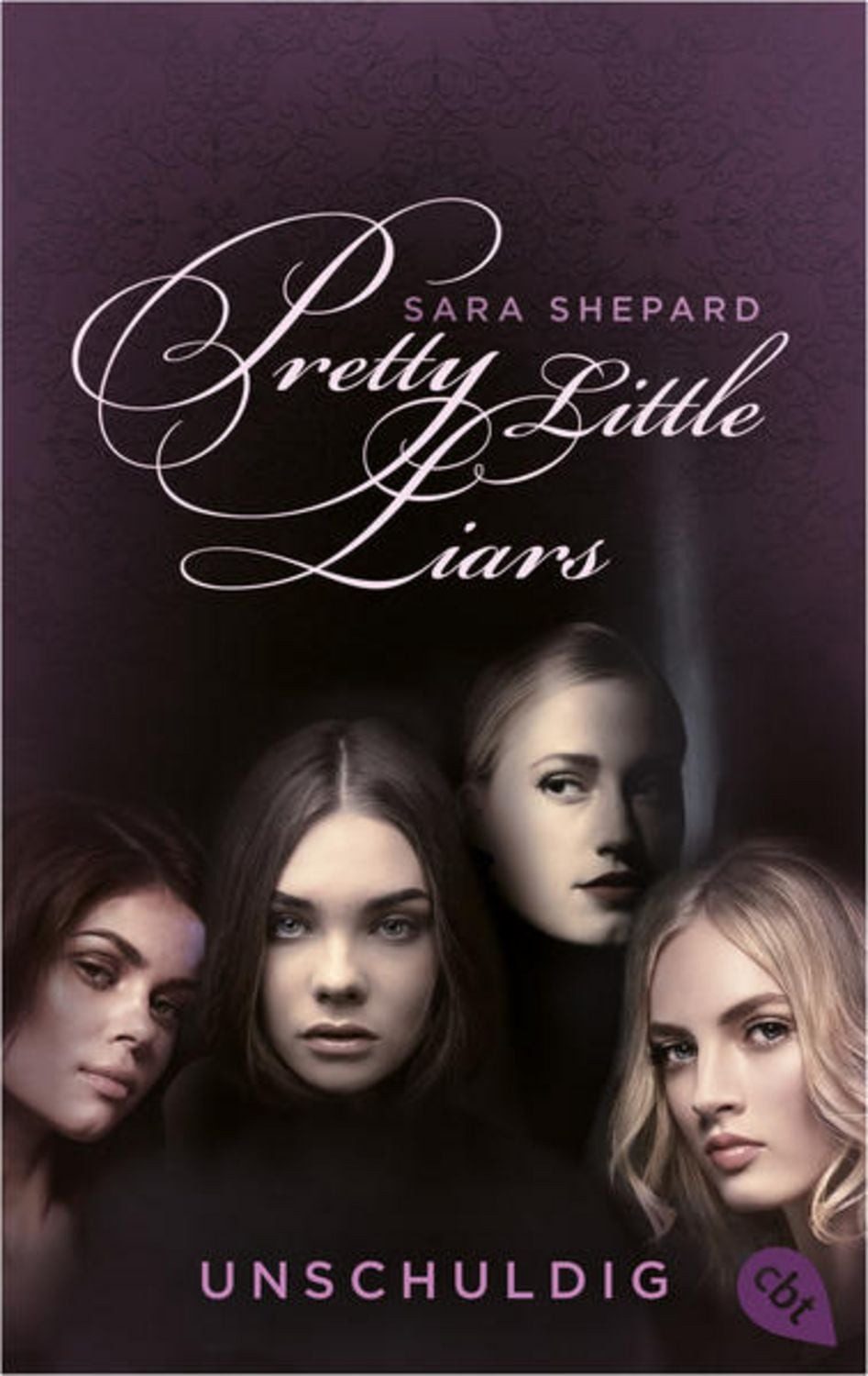 Pretty Little Liars - Unschuldig / Sara Shepard