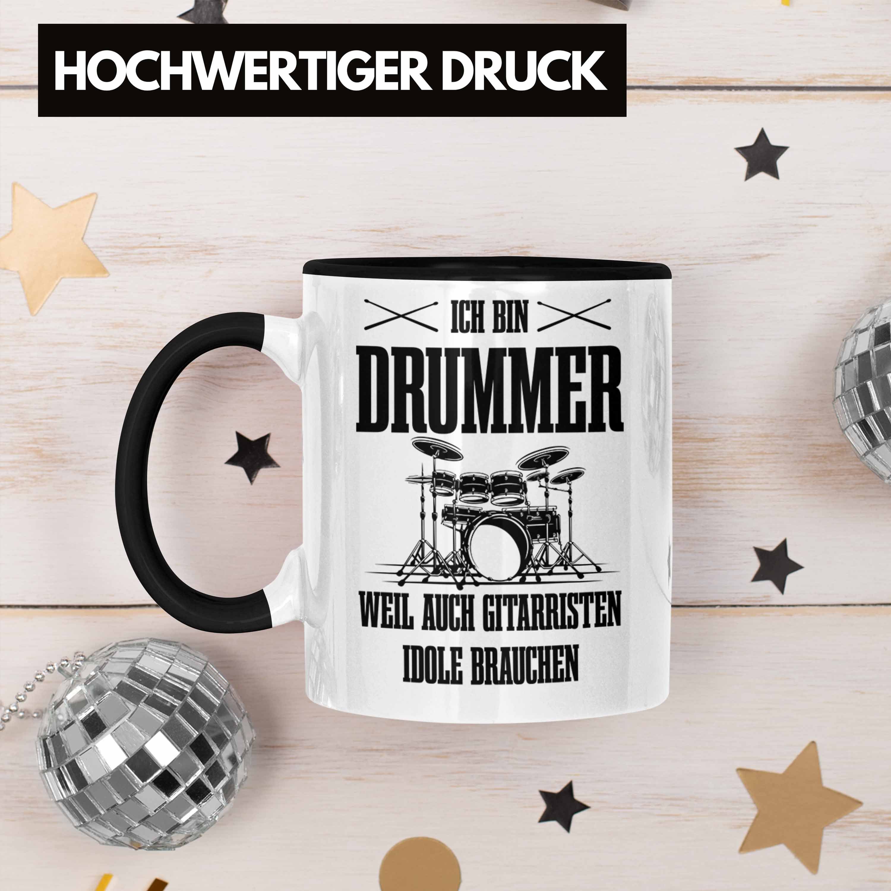 Trendation Spruch Auc Geschenkidee Drummer Weil Schwarz Geschenk Schlagzeugspieler Tasse Tasse