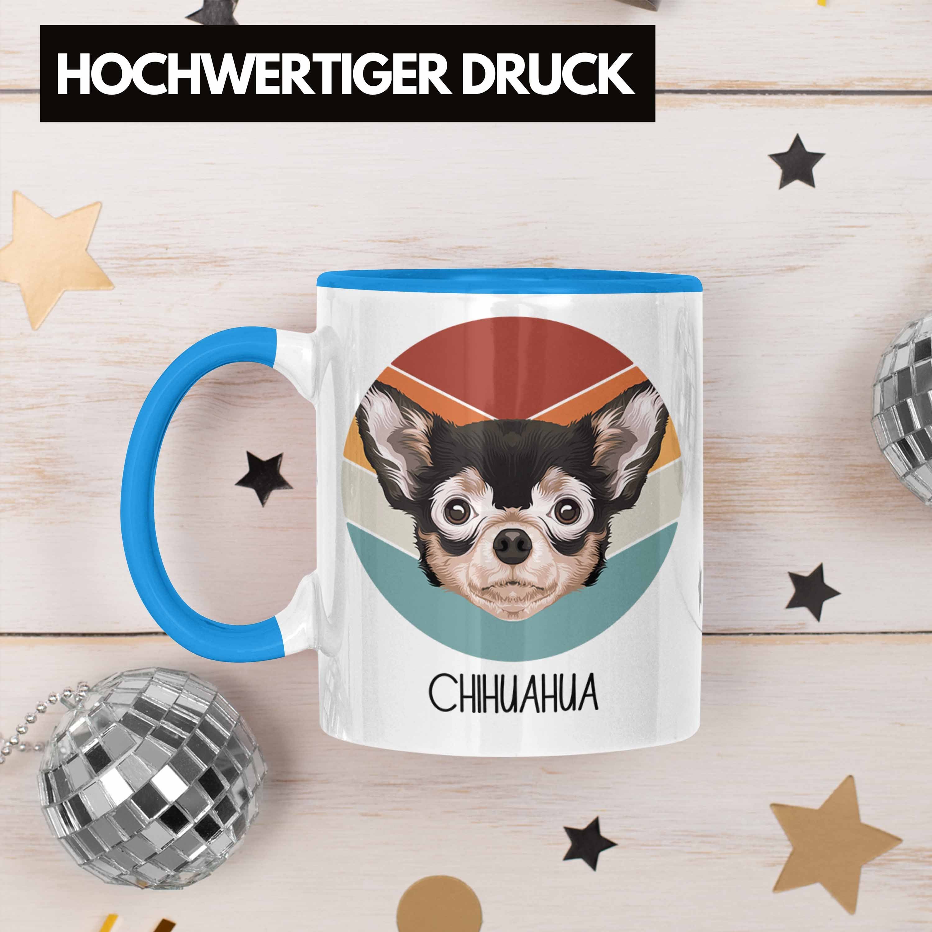 Geschenkidee Chihuahua Lustiger Tasse Spruch Tasse Trendation Chihuah Geschenk Besitzer Blau