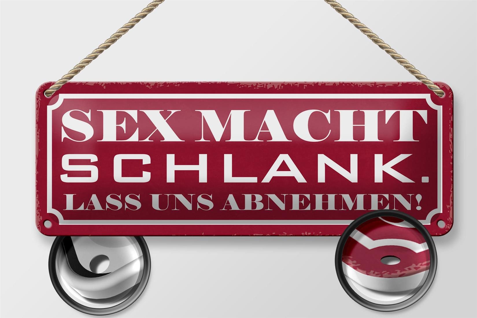 Femer GmbH Metallschild Spruch 27x10cm Sex macht schlank lass abnehmen, (1 St), gewölbte Oberfläche, abgerundete Ecken, umgeschlagene Kanten