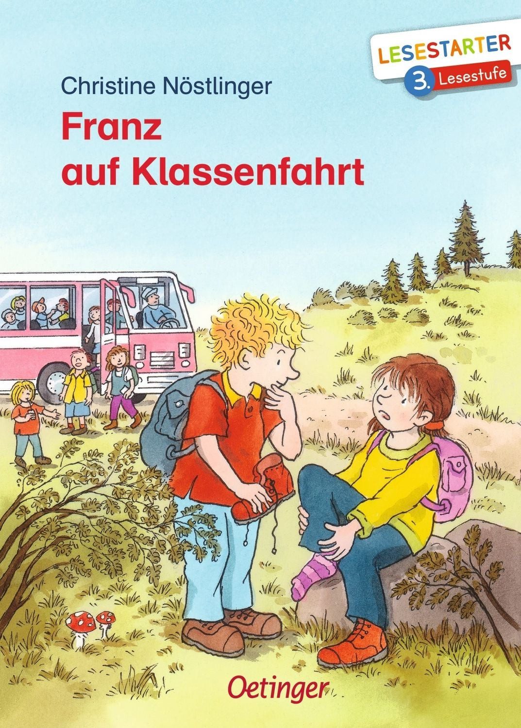 Franz auf Klassenfahrt / Christine Nöstlinger
