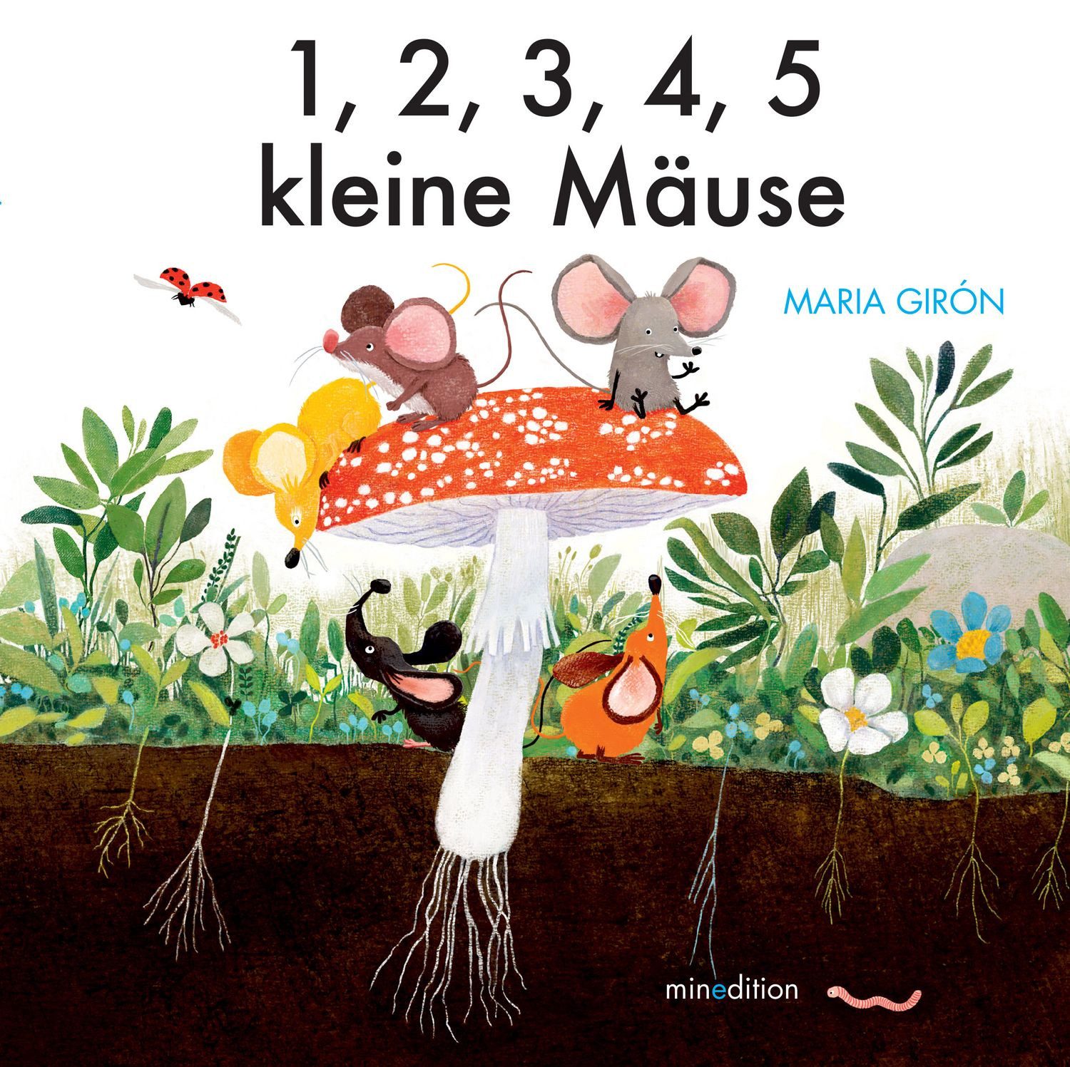 1, 2, 3, 4, 5...kleine Mäuse / Maria Girón