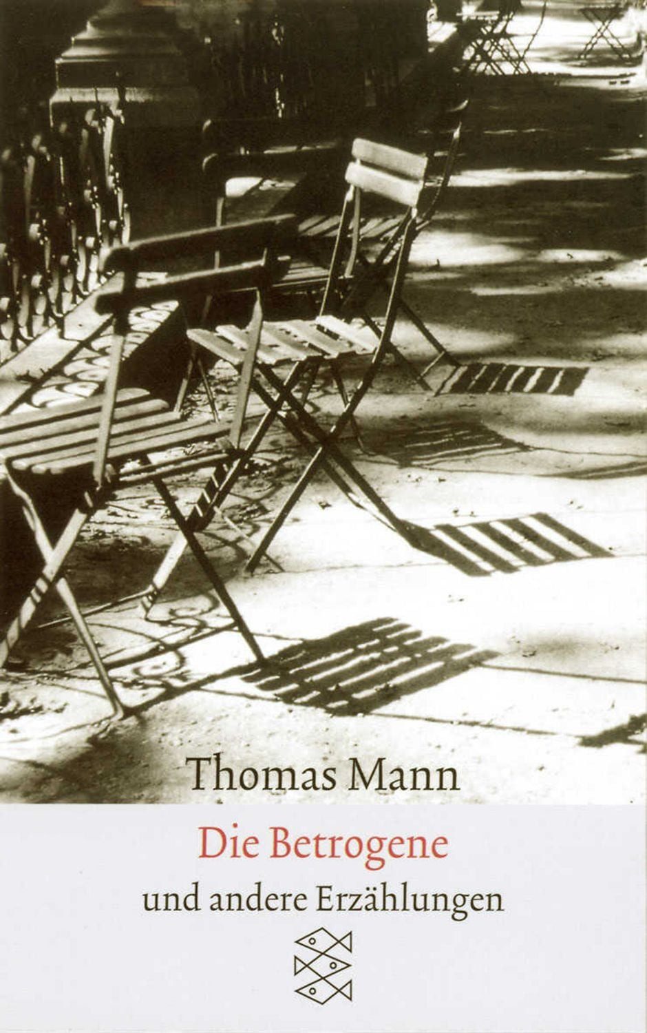 Sämtliche Erzählungen in vier Bänden: Die Betrogene / Thomas Mann
