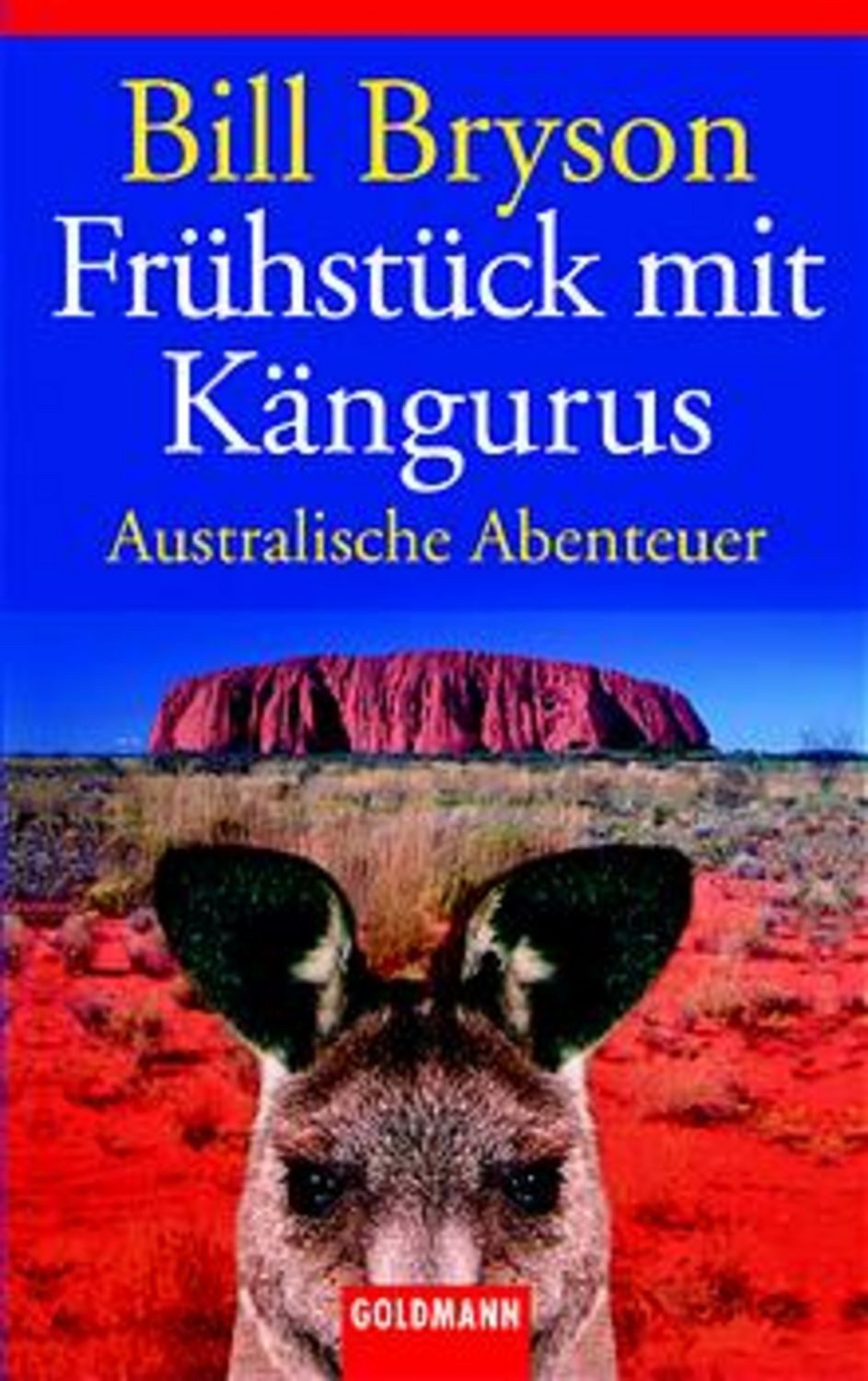 Frühstück mit Kängurus / Bill Bryson