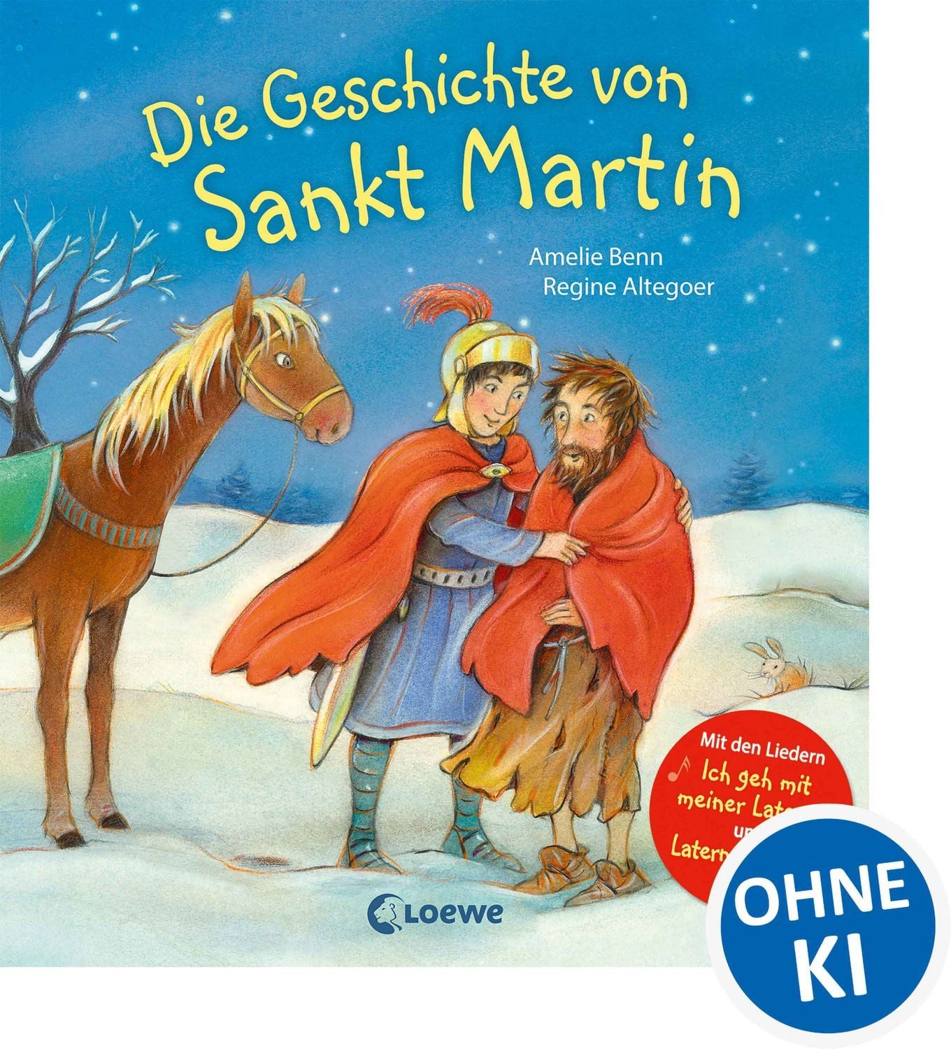 Die Geschichte von Sankt Martin / Amelie Benn