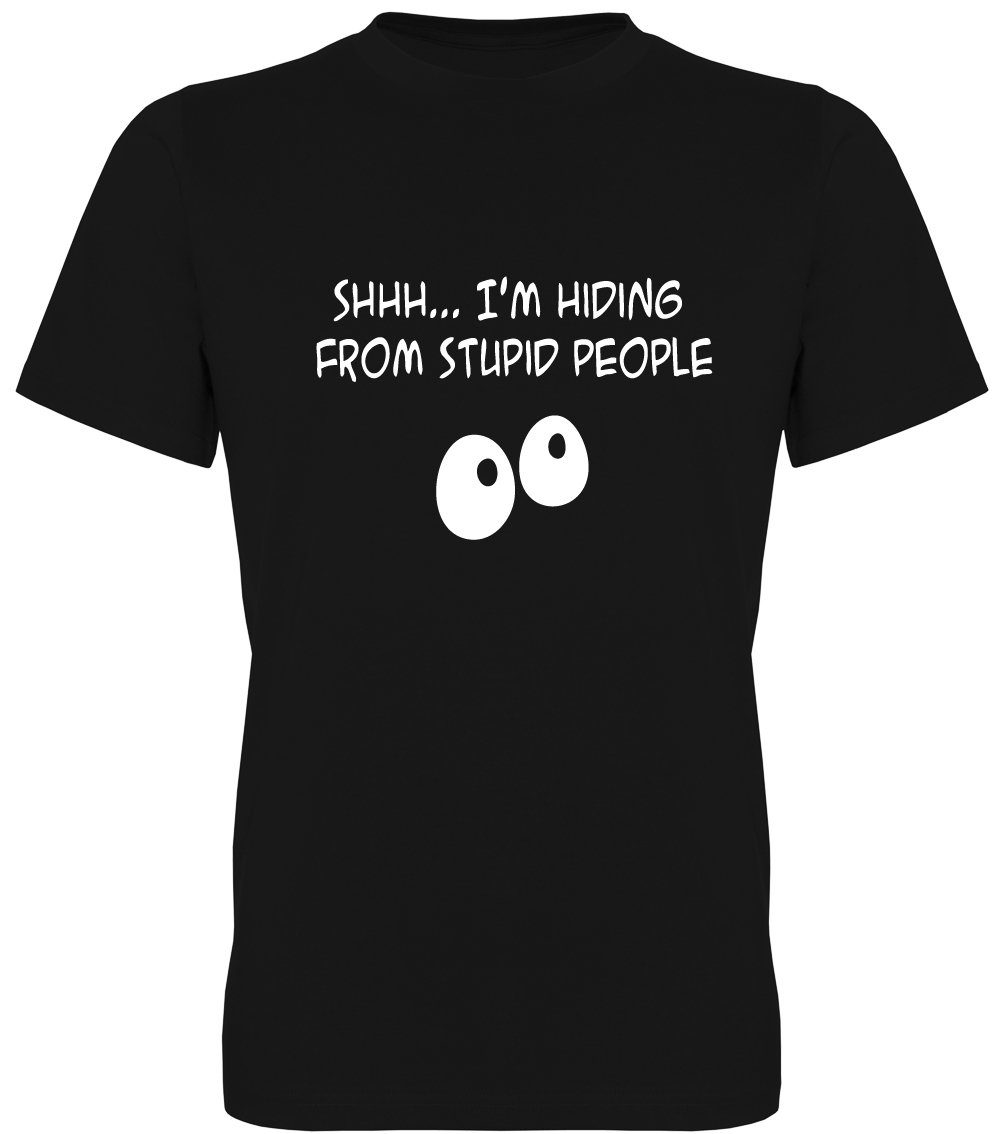 G-graphics T-Shirt Shhh... I´m hiding from stupid people Herren T-Shirt mit günstig online kaufen