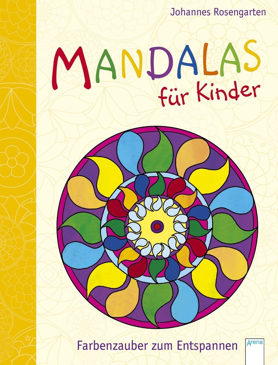 Arena Malen nach Zahlen 3x ARENA 70291-9 Malbuch Mandalas für Kinder Farbenzauber