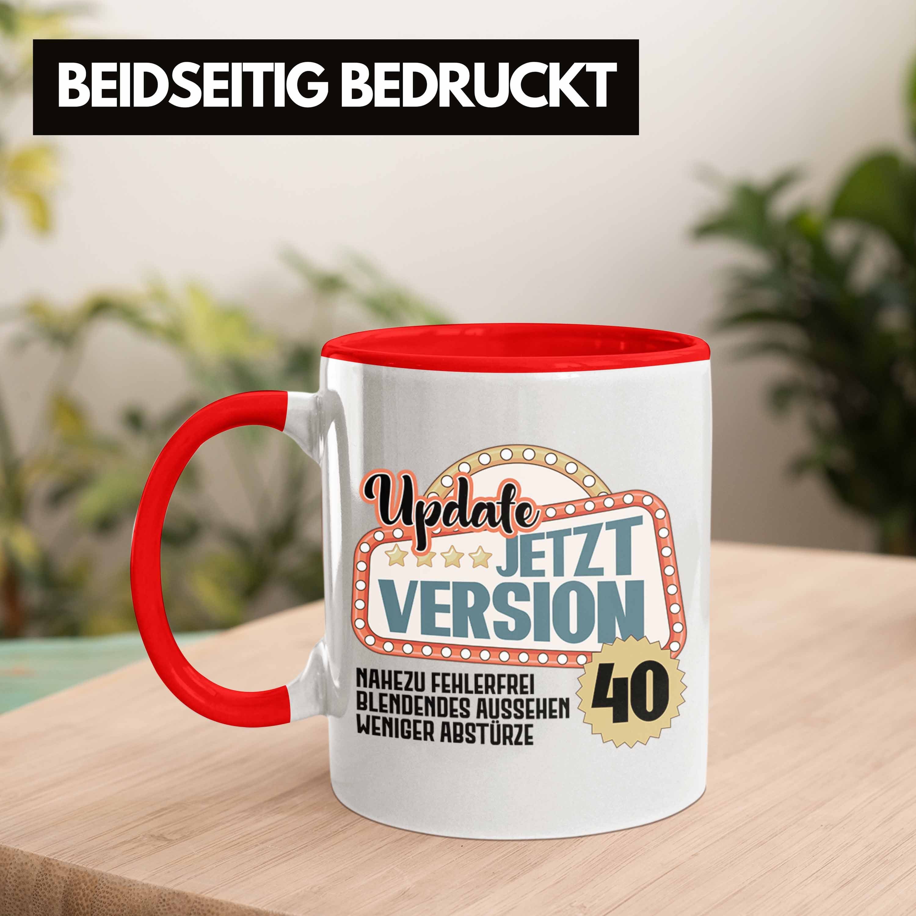 Trendation Tasse Trendation - 40. Mann Rot Frauen Mutter Männer Mama Version 40 Geschenk 40er Geburtstag Geburtstag Tasse Geschenkidee