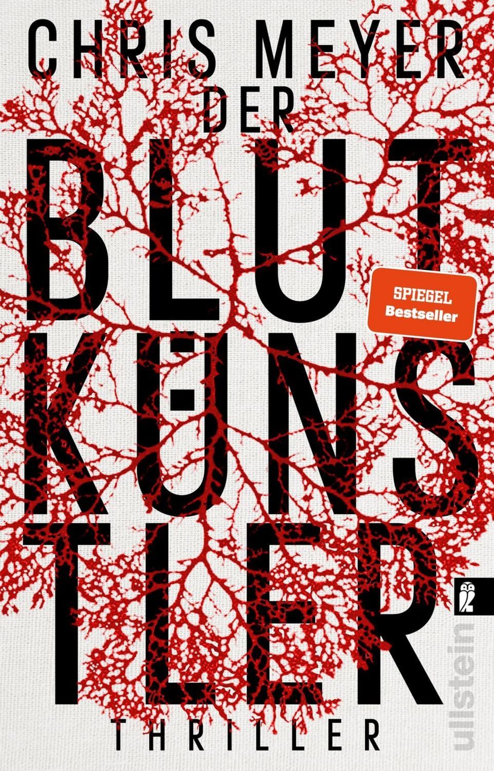 Der Blutkünstler / Chris Meyer