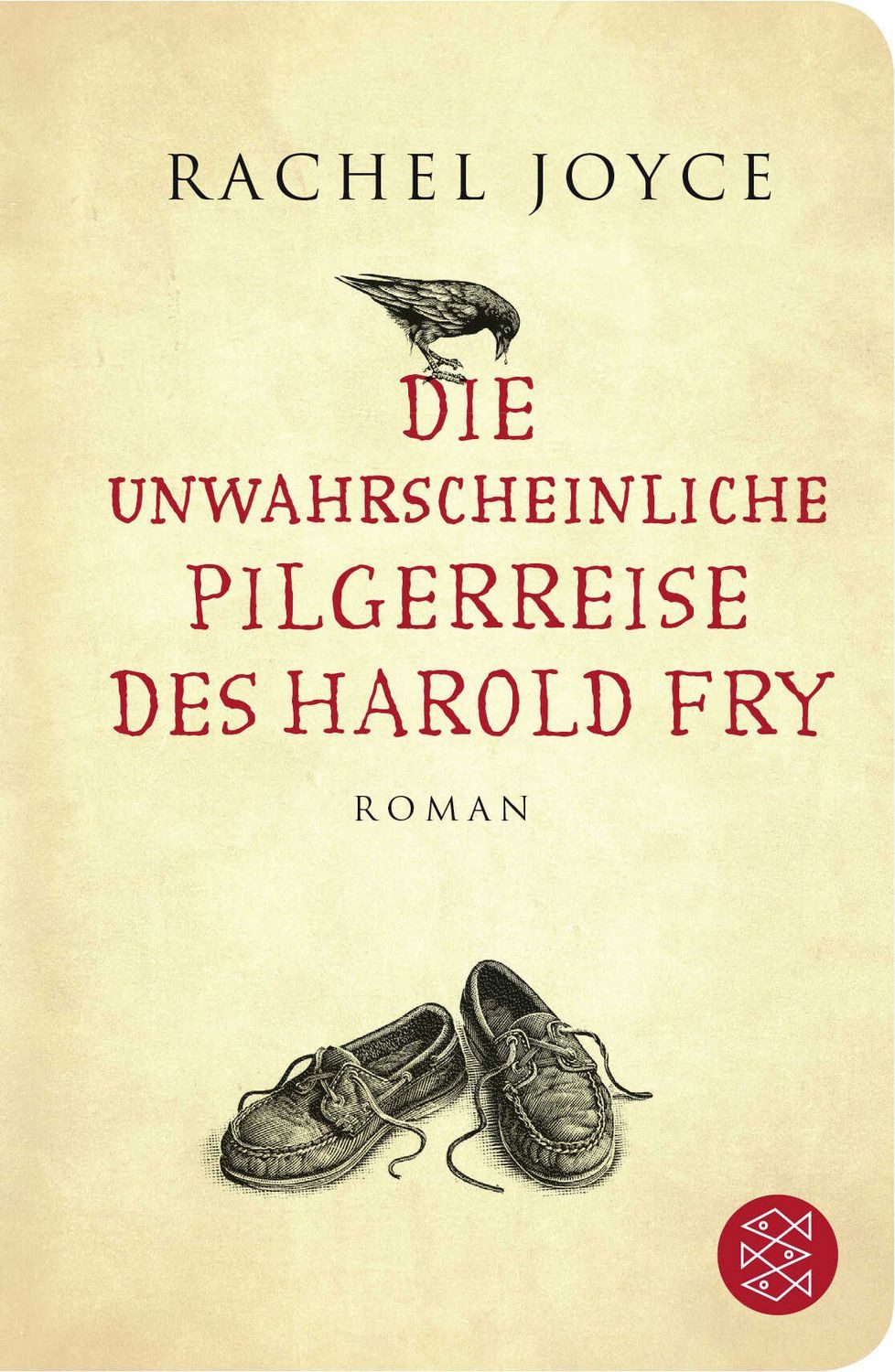 Die unwahrscheinliche Pilgerreise des Harold Fry / Rachel Joyce