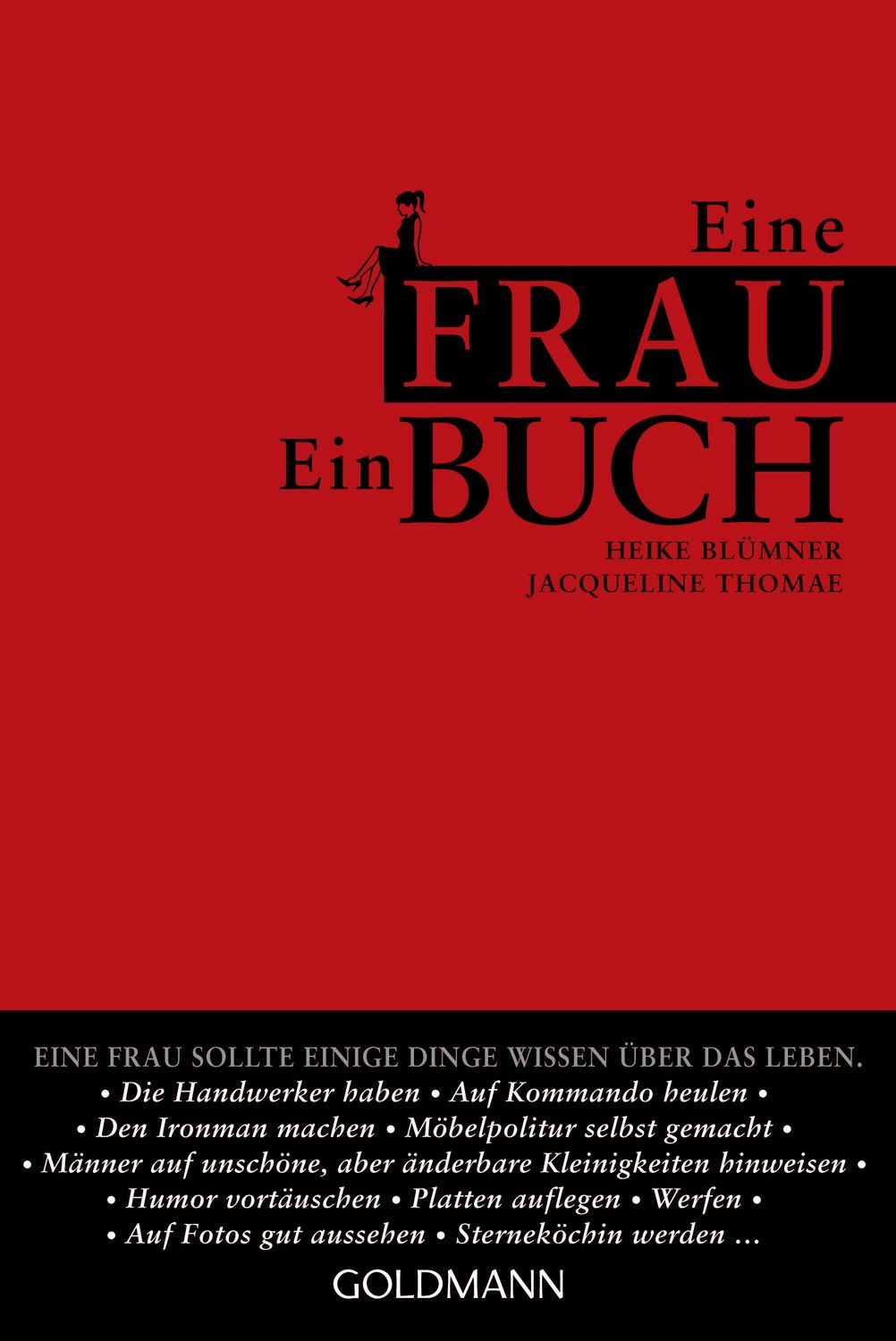 Belletristik Eine Frau. Ein Buch. Heike Blümner, Jackie Thomae